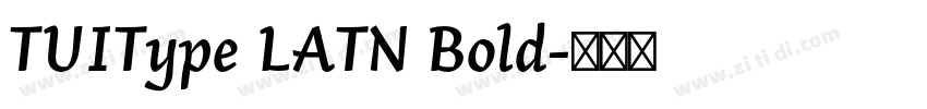 TUIType LATN Bold字体转换